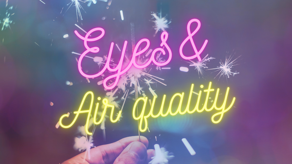 Air Quality and Eye Health